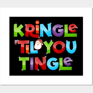 Kringle 'Til You Tingle Christmas Lights Posters and Art